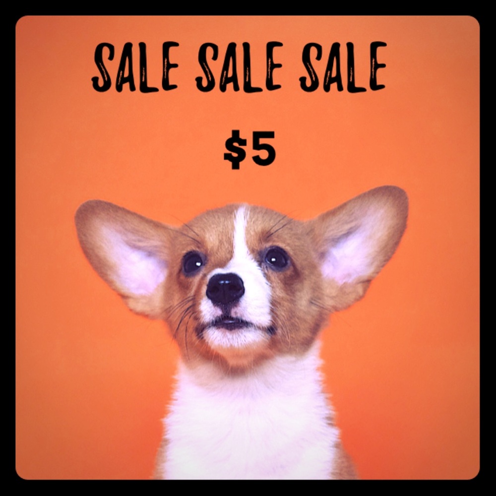 SALE !!!!!! $5
